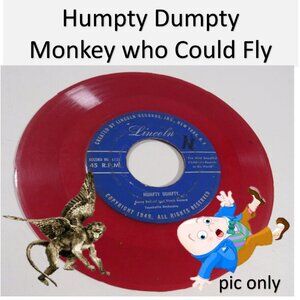 Lincoln Humpty Dumpty / A Monkey Who Wanted to FLY LP Vinyl Record, 45 RPM